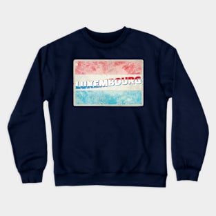 Luxembourg Vintage style retro souvenir Crewneck Sweatshirt